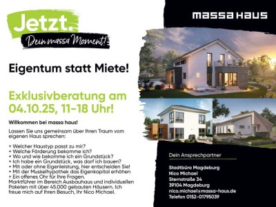 Eigentum statt Miete! Exklusivberatung am 04.10.25, 11-18 Uhr!