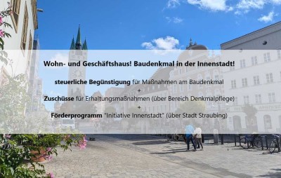 Wohn- und Geschäftshaus! Baudenkmal in der Innenstadt für Investoren!