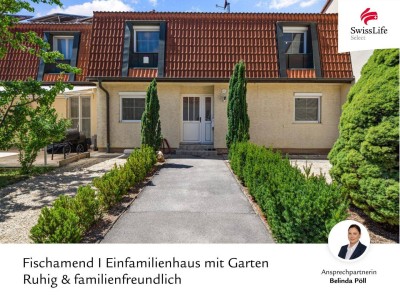 Fischamend I Einfamilienhaus | 4 Zimmer | Garten I Ruhig &amp; familienfreundlich