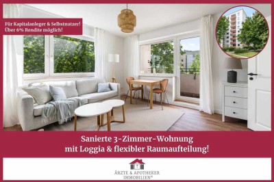 Sanierte 3-Zimmer-Wohnung mit Loggia & flexibler Raumaufteilung!