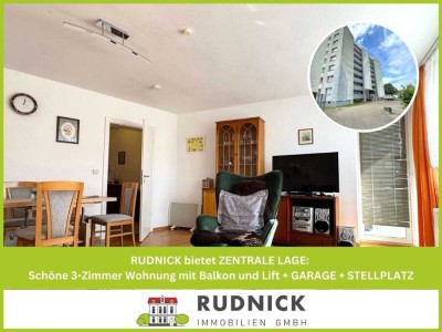 RUDNICK bietet ZENTRALE LAGE: Schöne 3-Zimmer Wohnung mit Balkon und Lift + GARAGE + STELLPLATZ