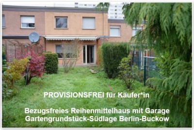 PROVISIONSFREI für Käufer*in: Reihenmittelhaus in Südlage mit Einzelgarage in Berlin-Buckow