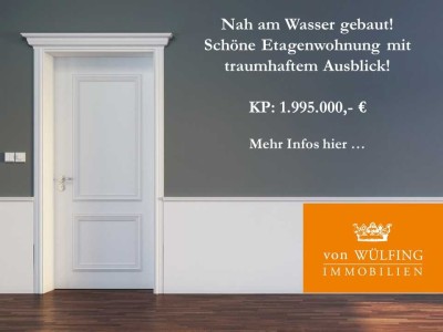 Nah am Wasser gebaut! Schöne Etagenwohnung mit traumhaftem Ausblick!