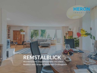 REMSTALBLICK - Wunderschöne Doppelhaushälfte mit tollem Ausblick und Garage in Weinstadt-Großheppach