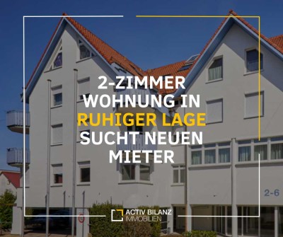 2-Zimmer Wohnung in ruhiger Lage sucht neuen Mieter