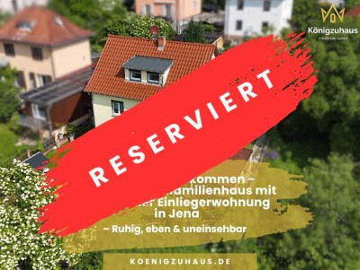 Ein Ort zum Ankommen - Gepflegtes Einfamilienhaus mit möglicher Einliegerwohnung in top Lage