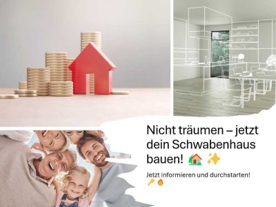 Familientraum – Glücklich leben im Eigenheim