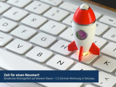 Zeit für einen Neustart!
Moderne 1,5-Zimmerwohnung in guter Lage.