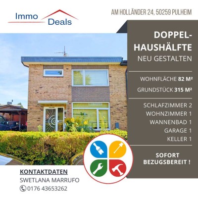 Gestalten Sie Ihr Haus neu: sanierungsbedürftige Doppelhaushälfte in Pulheim mit 315 m² Grundstück