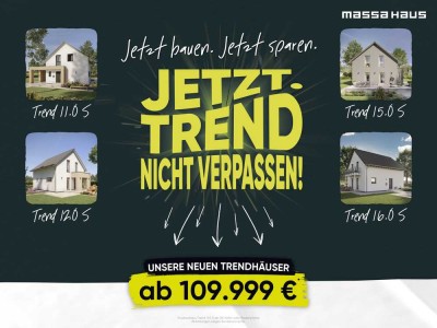 Die günstigen "Trend" Modelle- made im Hunsrück by massa haus