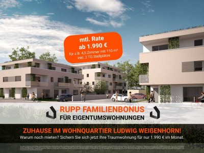 Geräumige 4,5-Zimmer-Wohnung mit viel Platz und Garten. *RUPP Familienbonus*