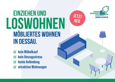 Möbliertes Wohnen in Dessau-Süd!