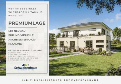 *** Schwalbach /Ts. / individuell planbarer Neubau (mit FESTPREIS u. verbindlicher Terminschiene)