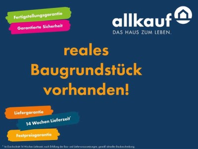 Ihr Traumhaus für die Familie von Allkauf! bis zu EUR 21.000,- Rabatt sichern