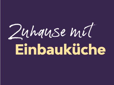 Hereinspaziert ins neue Heim - mit Einbauküche