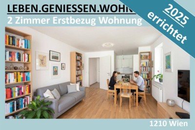 2025 ERRICHTET - 2 ZIMMER ERSTBEZUG WOHNUNG