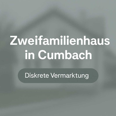 Schönes Zweifamilienhaus in Cumbach mit Garten und Schlossblick