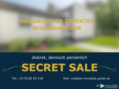 Seltene Gelegenheit!  Exklusiver Eckbungalow direkt am Waldrand