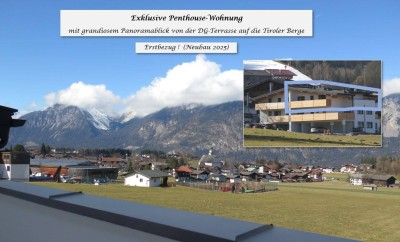 Exklusive DG-Penthouse-Wohnung in Reith / Alpbachtal. ERSTBEZUG! Top Lage.