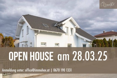 OPEN HOUSE am 28.3.2025: Großzügig, modern &amp; durchdacht – Einfamilienhaus mit vielen Highlights