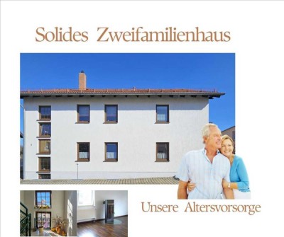 Zweifamilienhaus mit Zukunft! Jetzt Einnahmen sichern, später selbst wohnen!