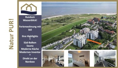 Rundum Wasserblick!  Ihre Ferien-Oase direkt an der Nordsee mit Sauna und exklusiver Ausstattung