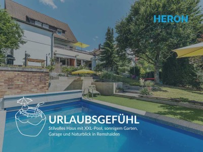 URLAUBSGEFÜHL – Stilvolles Haus mit XXL-Pool, sonnigem Garten, Garage und Naturblick in Remshalden