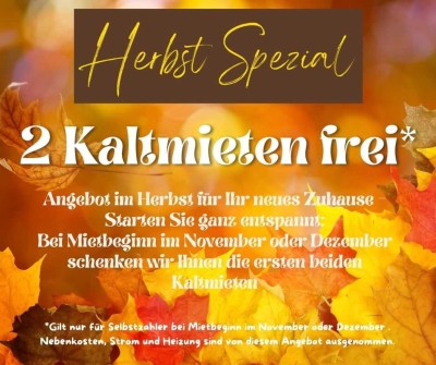 Herbst Angebot und dann wohlfühlen im neuen Zuhause!