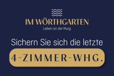 Exklusive 4 Zimmer Neubauwohnung direkt an der Murg!