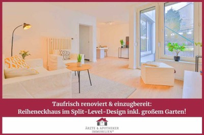 1A renoviertes Reiheneckhaus im 
Split-Level-Design & grüner Lage