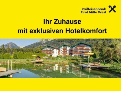 Exklusives Wohnen mit Hotelkomfort in Gnadenwald