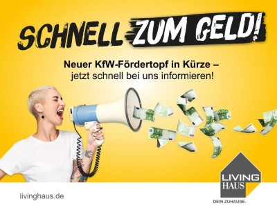 Hier fühle ich mich wohl - KfW 300 Familienförderung 220.000,-EUR und mehr für 1,51%!