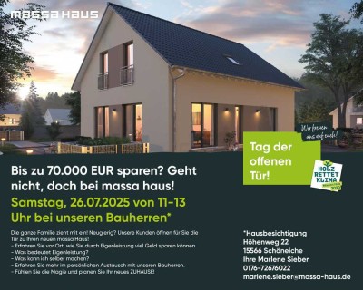 70.000,-Euro SPAREN DURCH EIGENLEISTUNG!SCHAUTAG BEI BAUFAMILIE, 26.7.2025 11-13 UHR ,Schöneiche!