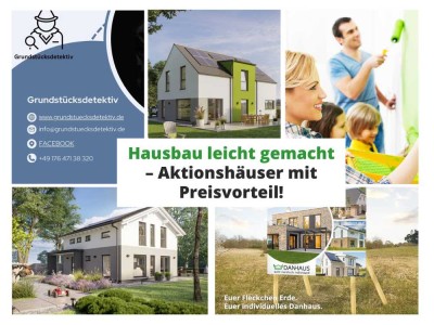 Hausbau leicht gemacht – Aktionshäuser mit Preisvorteil!