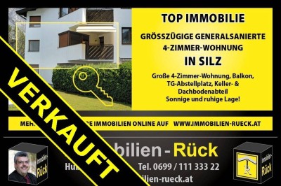 *** ANLAGEOBJEKT *** - *** 4-ZIMMER-WOHNUNG MIT ZUBEHÖR IN SILZ ! ***