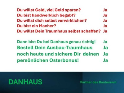 Dein Traumhaus wartet auf Dich