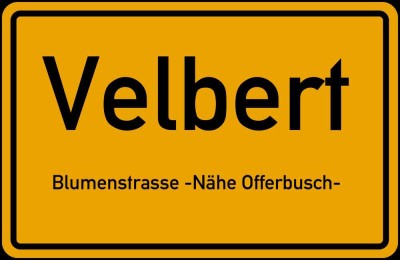 Velbert ruhig-zentral, gehobenes Ambiente mit großem Grundstück
