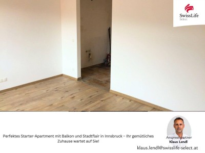 Perfektes Starter-Apartment mit Balkon und Stadtflair in Innsbruck – Ihr gemütliches Zuhause wartet auf Sie!