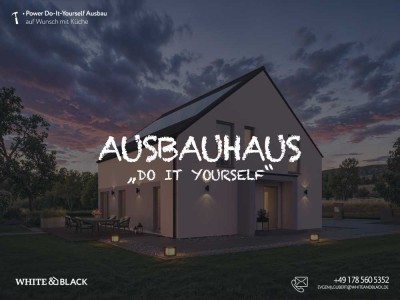 AUSBAUHAUS mit System – selber bauen, clever sparen!