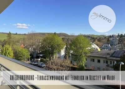 ANLEGERWOHNUNG -Terrassenwohnung mit Fernblick in Neustift am Walde