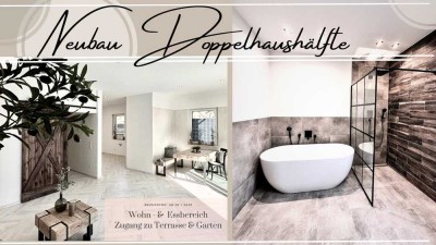 **Reserviert **. Neubau DHH  mit TOP Ausstattung & Einbauküche zum Bestpreis !