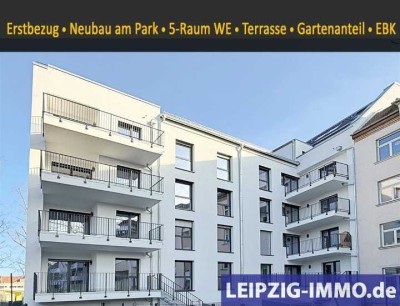 WOW ** NEUBAU- ERSTBEZUG ** am Park ** 5-RAUM WE ** große Terrasse ** Gartenantei ** Einbauküche **