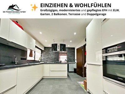 EINZIEHEN & WOHLFÜHLEN - Großzügiges EFH mit ELW, Garten, 2 Balkonen, Terrasse und Doppelgarage