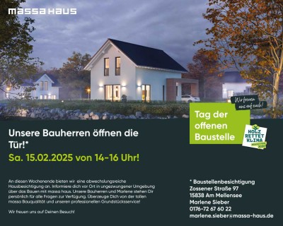 TAG DIREKT AUF DER BAUSTELLE BEI KUNDEN! NEUES HAUS BESICHTIGEN! 15.2.2025 14 -16 Uhr!