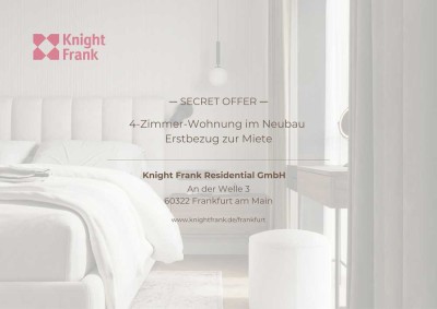 Secret Offer - 4-Zimmer-Wohnung im Neubau Erstbezug zur Miete