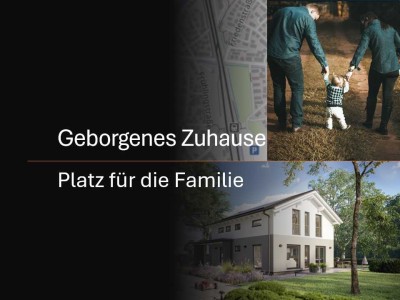 Familientraum – Glücklich leben im Eigenheim