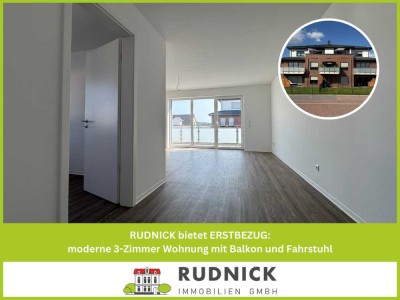 RUDNICK bietet ERSTBEZUG: moderne 3-Zimmer Wohnung mit Balkon und Fahrstuhl