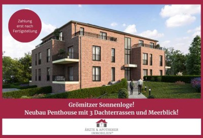 Grömitzer Sonnenloge!
Neubau Penthouse mit 3 Dachterrassen und Meerblick!