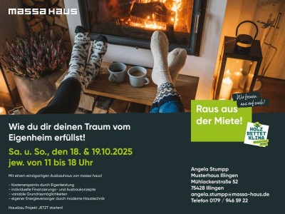 ! Raus aus der Miete ! Traumhaus-Beratung am 18. & 19.10.25 !