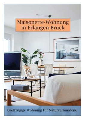 Exklusive Maisonette an der Regnitz – 195 m² Wohnen mit Weitblick in Erlangen-Bruck